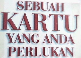 Sebuah kartu yang Anda perlukan